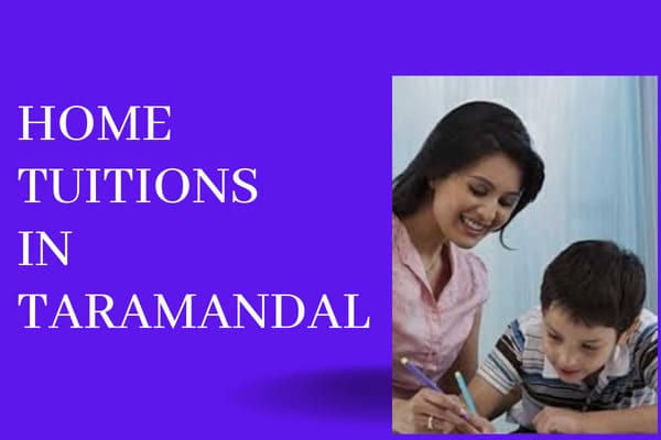 home tutors in taramandal, home tuition center in taramandal, home tuitions, home tuitions in taramandal, best home tuitions in taramandal, home tuitions